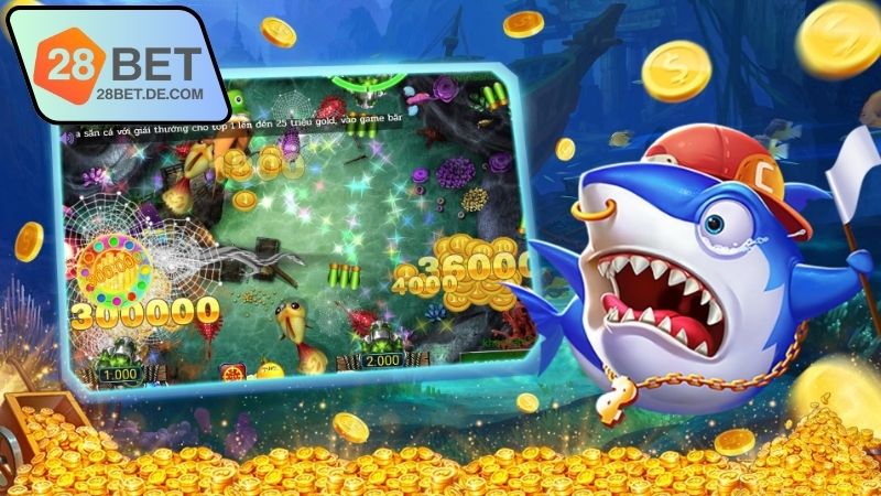 Tham gia bắn cá 28BET là gì